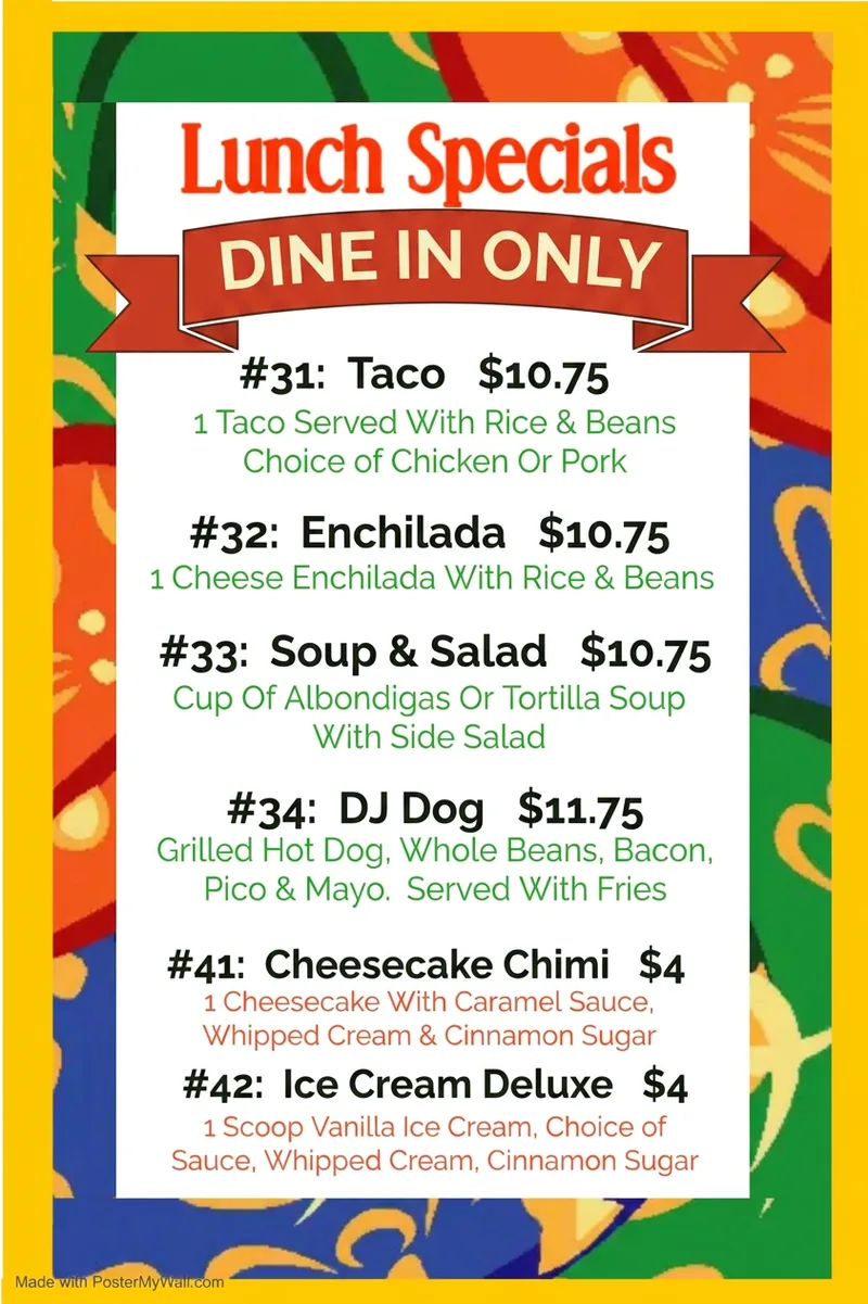 Don Jose Lunch Specials menu — Dine In Only. Monday through Friday 11AM to 2PM. Tacos, enchiladas, soup & salad, DJ Dog, cheesecake chimi, and ice cream deluxe.